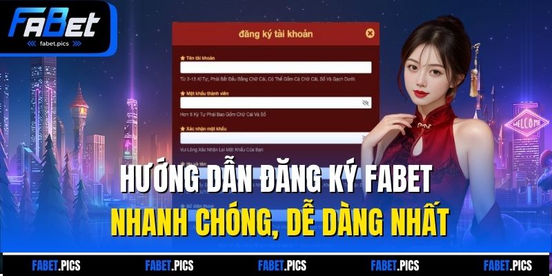 Hướng dẫn đăng ký Fabet trên website